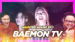 Who's The #1 Scaredy Cat? BAEMON TV - HAUNTED HOUSE EP.01 Reaction.