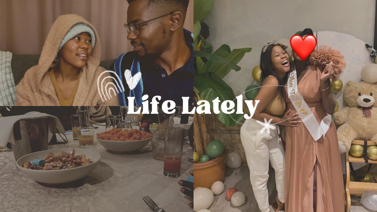 Life Lately| Baby Shower, Family Visits, & So Much More| Namibian YouTuber