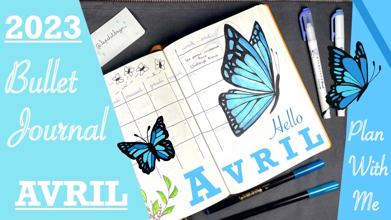 PLAN WITH ME Avril 2023 : papillons | Bullet Journal 🦋