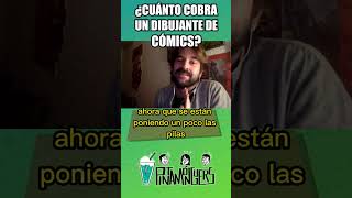 ¿Cuánto cobra un dibujante de cómic?