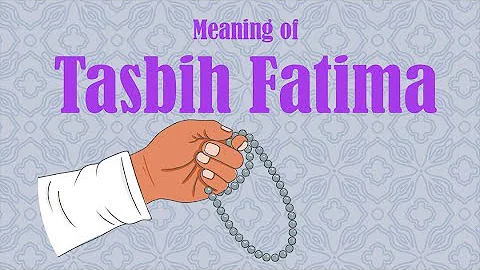 The Power of Dhikr: Tasbih of Sayida Fatima (as) Explained