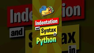 Indentation and Syntax in Python #python #pythoncoding #programming