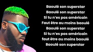 Lil Jay Bingerack - Baoulé Superstar (Paroles/lyrics)