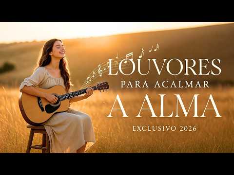 💫LANÇAMENTO GOSPEL 2026 | TOP LOUVORES DE ENTREGA E ESPERANÇA 🙏🙌✝️