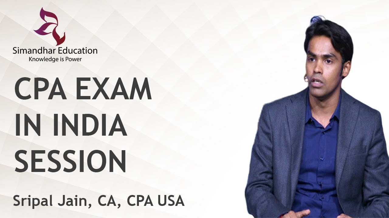 CPA Exam in India webinar session Eligibility CPA jobsCPA Exam fees