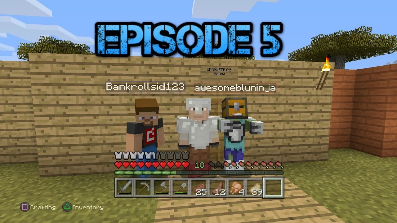 Minecraft PS4 Legit Survival Lets Play Episode 5! - YouTube