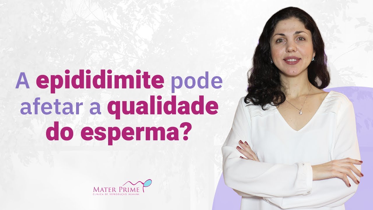 Epididimite: qual a relação com a fertilidade masculina?