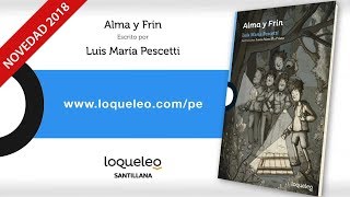 Book trailer:  Alma y  Frin, de Luis María Pescetti