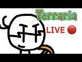 Koby Playing Terraria | LIVE