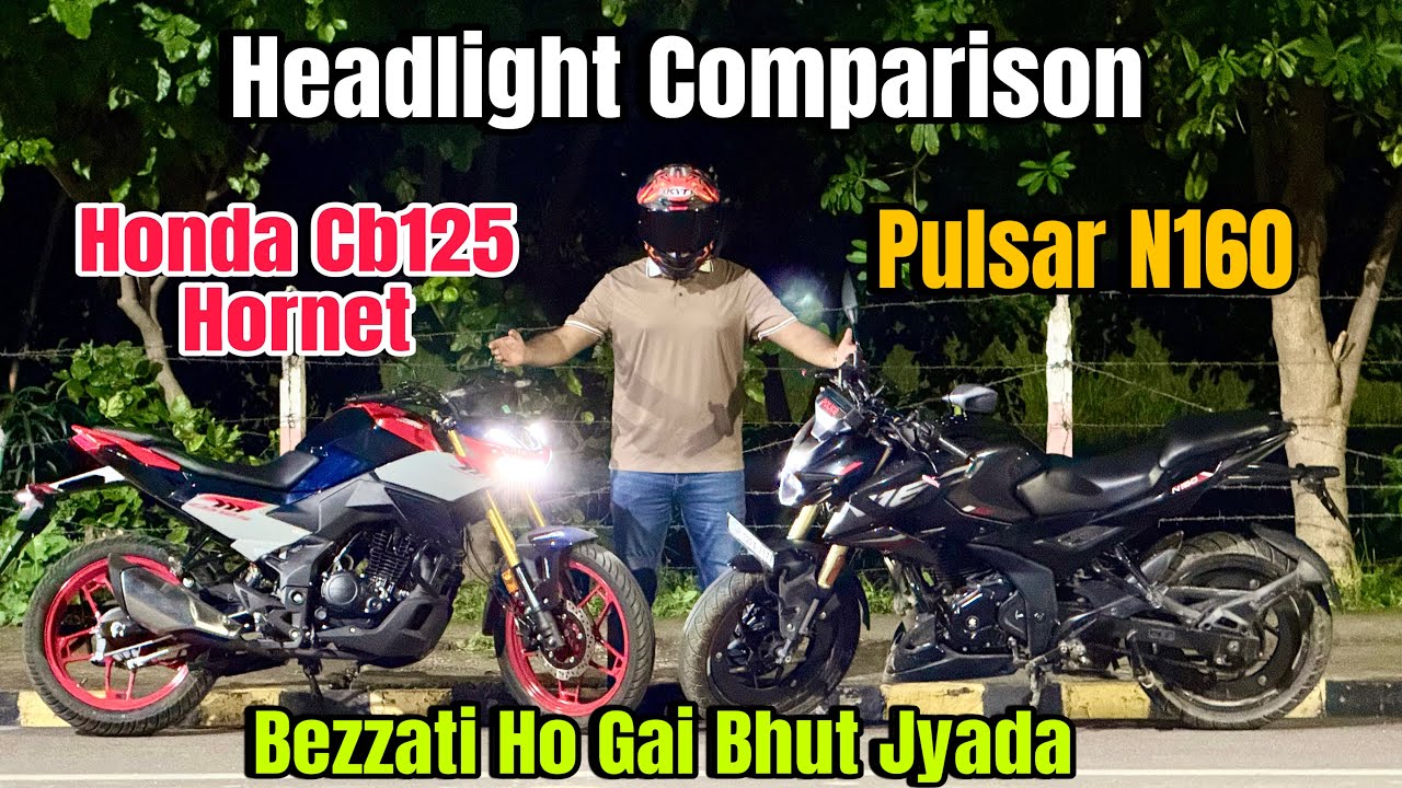 Honda Cb125 Hornet Vs Bajaj Pulsar N160 Headlight Comparison || Headlight Test | Hornet 125