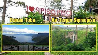 Pesona Air Terjun Sipiso piso & Danau Toba