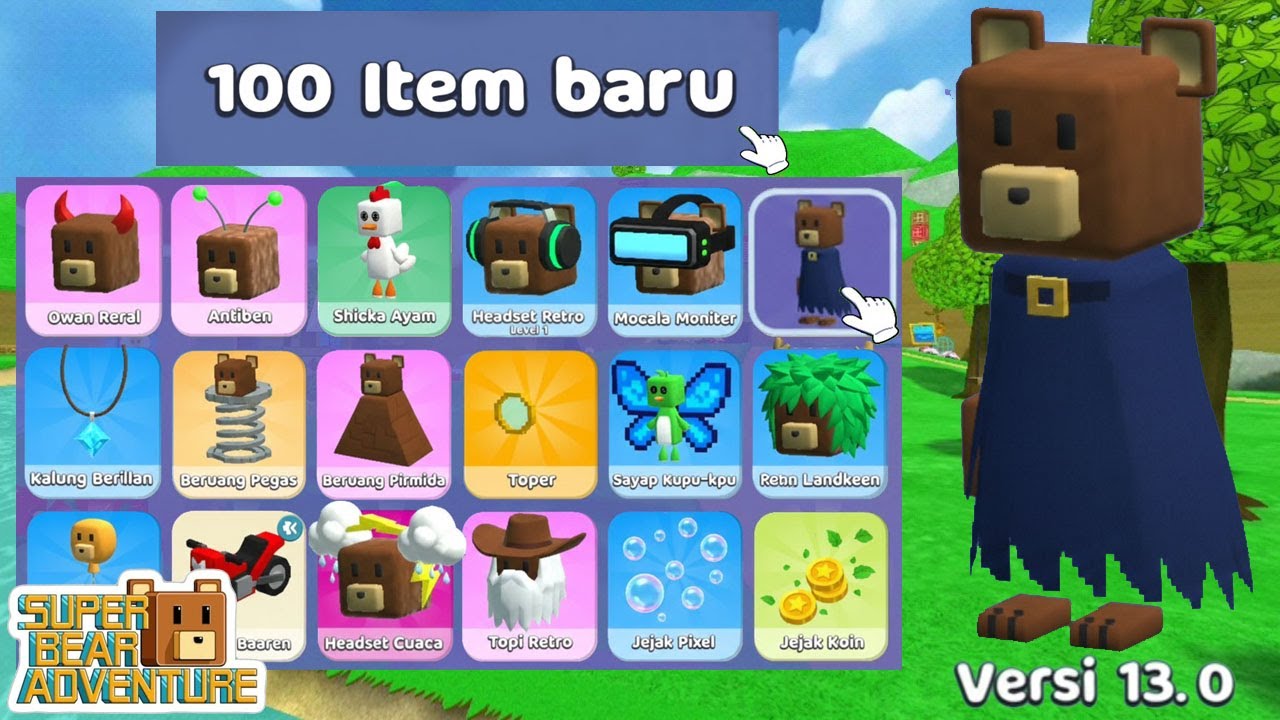 100 ITEM BARU UPDATE 13.0 SUPER BEAR ADVENTURE