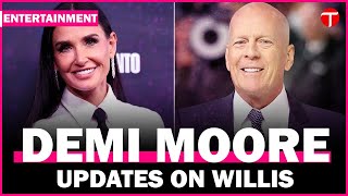 Bruce Willis Health Update: Demi Moore Reveals "Stable Place" Amid Dementia Battle