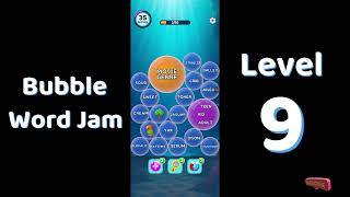 Bubble Word Jam Level 9 Answers | Relaxing Word Puzzle Game 🫧🧠 | Solutionguruji
