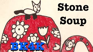 Stone Soup [BK4K]