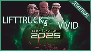 LIFTTRUCK vs VIVID - WORLD SERIES 2025 : SEMIFINAL - Command and Conquer GENERALS Zero Hour