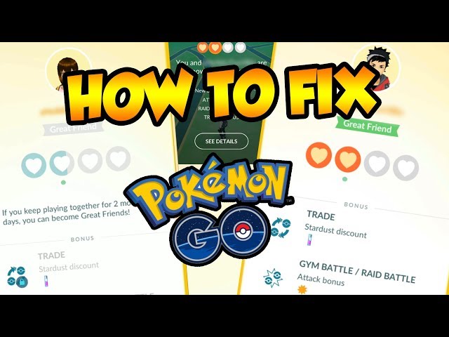 Pokemon Go Friends List Error: How to fix 'Failed to get Friends list'  error? - Daily Star