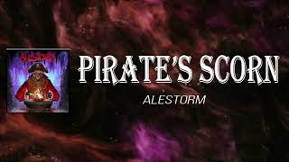 Alestorm - pirate’s scorn 16th century version (Lyrics)