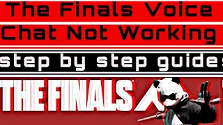 How To Fix The Finals Voice Chat Not Working