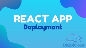 How to Deploy a React Application using Digital Ocean