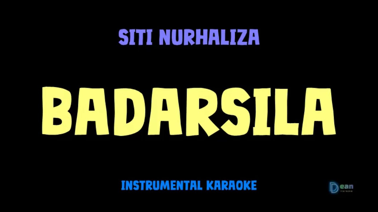 Siti Nurhaliza [ BADARSILA ] [ Instrumental ] [ Karaoke + Lirik ]