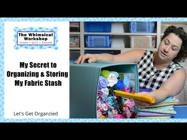 5 Clever Tips to Organize Your Fabric Stash - The Polka Dot Chair