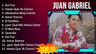 J u a n G a b r i e l 2023 [1 HORA] - Mejores Canciones, Mejores Exitos, Grandes Exitos, Grandes...