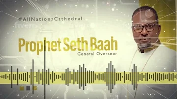BEST OF WEAPON WORSHIP SONGS INCREDIBLE SONGS BY PROPHET SETH BAAH