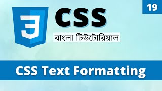 CSS Text Formatting Basic | Text Property CSS | Learn CSS Bangla (19)