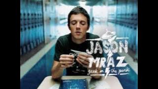 Jason Mraz - Geek In The Pink