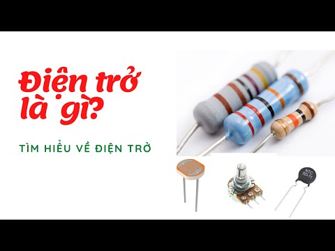 Video Điện trở là gì? Tìm hiểu về điện trở || Thầy Bằng Stem. - youtube