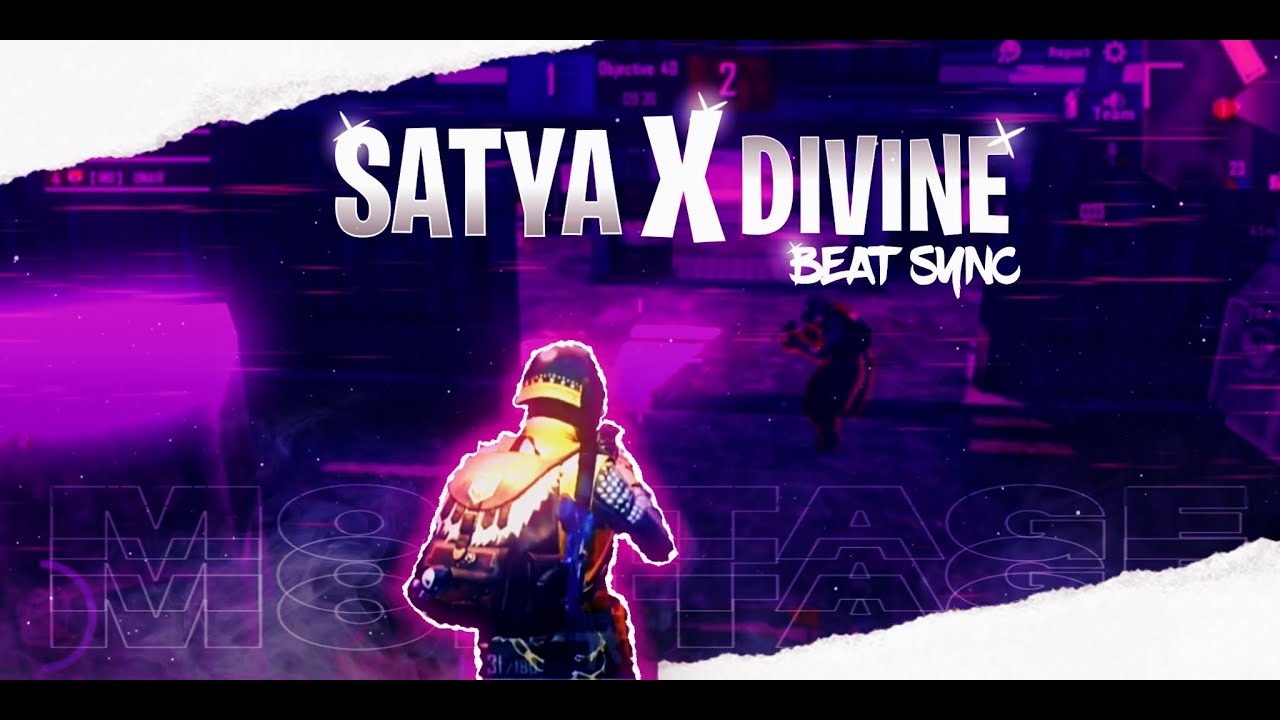 SATYA X DIVINE | BEAT SYNC | PUBG MOBILE | MONTAGE