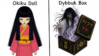Most Terrifying Haunted Objects Explained