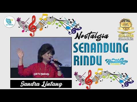 SENANDUNG RINDU - Sandra Lintang(Pop Nostalgia Indonesia)