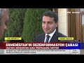 Azerbaycan Cumhurbaşkanı Yardımcısı Hikmet Hacıyev: Türkiye Artık Masadadır