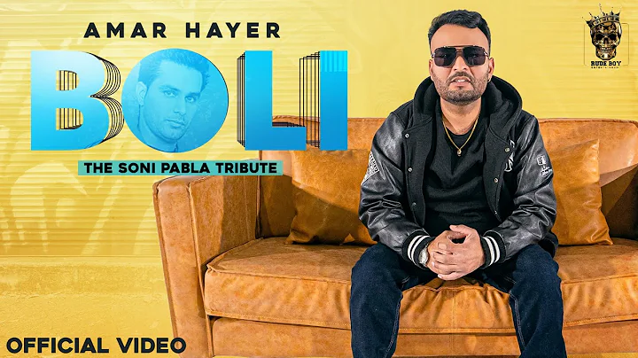 BOLI - The Soni Pabla Tribute - Amar Hayer || Music - Inder Batth || Rude Boy Entertainment