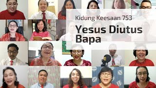 Download Lagu Yesus Diutus Bapa | Svara Yamuger | Kidung Keesaan 753 MP3