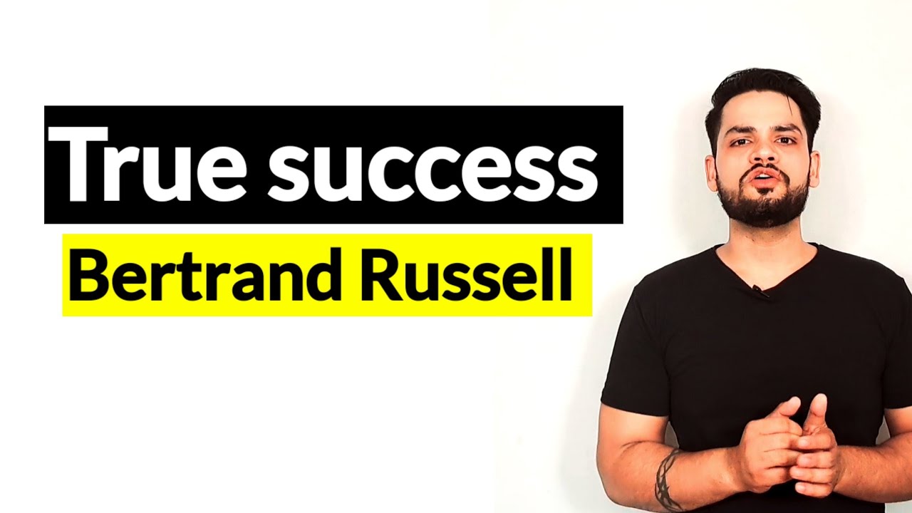 true success essay by bertrand russell