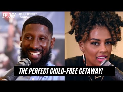 The Perfect Child-Free Getaway! ep #36