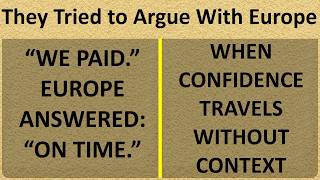 Download Lagu They Tried to Argue With Europe. Europe Didn’t Answer MP3