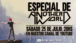 ¡DIRECTO ESPECIAL de ANOTHER WORLD + LONGPLAY!