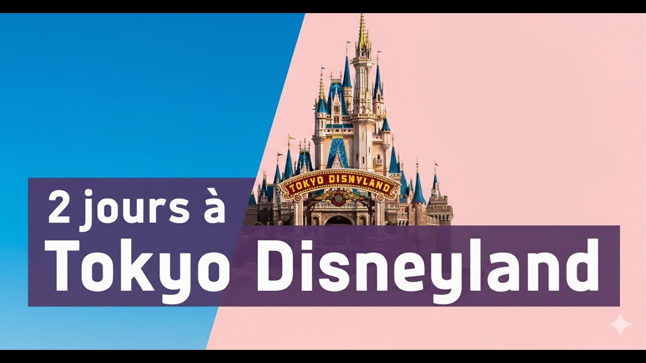 Vlog - 2 jours à Tokyo Disneyland