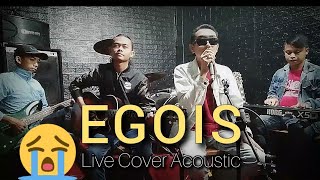 Egois - Lesti Dangdut Academy Live Cover Acoustic || eXustik || Kula Studio