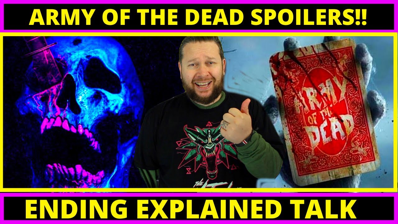 Army of the Dead Netflix Spoiler Review and ENDING EXPLAINED Talk