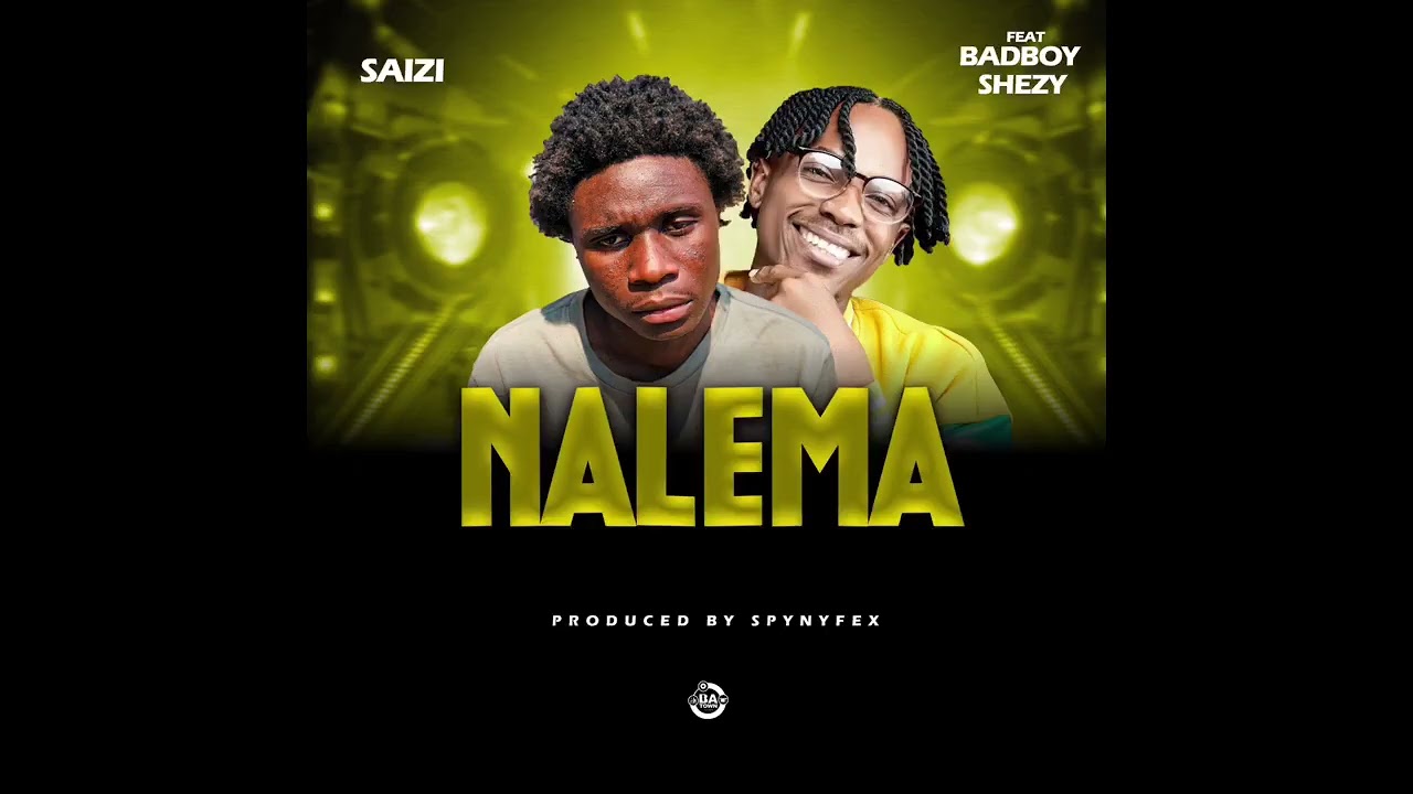 Nalema Ft. Badboy Shezy prod by @Spynyfex-The-Producer