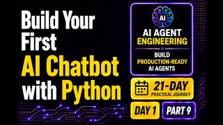 Day 1 – Part 9: Build Your First AI Chatbot with Python