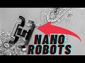 Smallest Robots Ever Made | Micro-robotics (Nanobots)