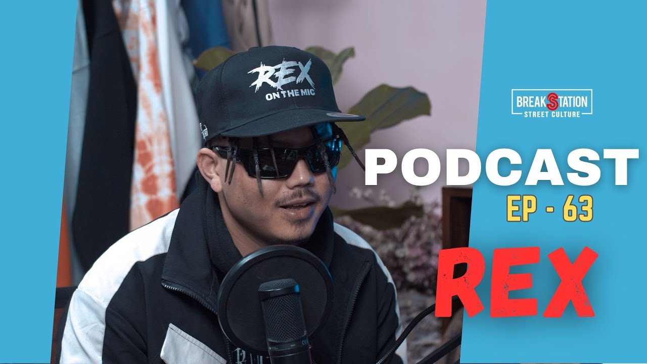 REX - ALWAYS LEARNING TO BECOME THE BEST [ EP 63 ] | NEPALI PODCAST ...