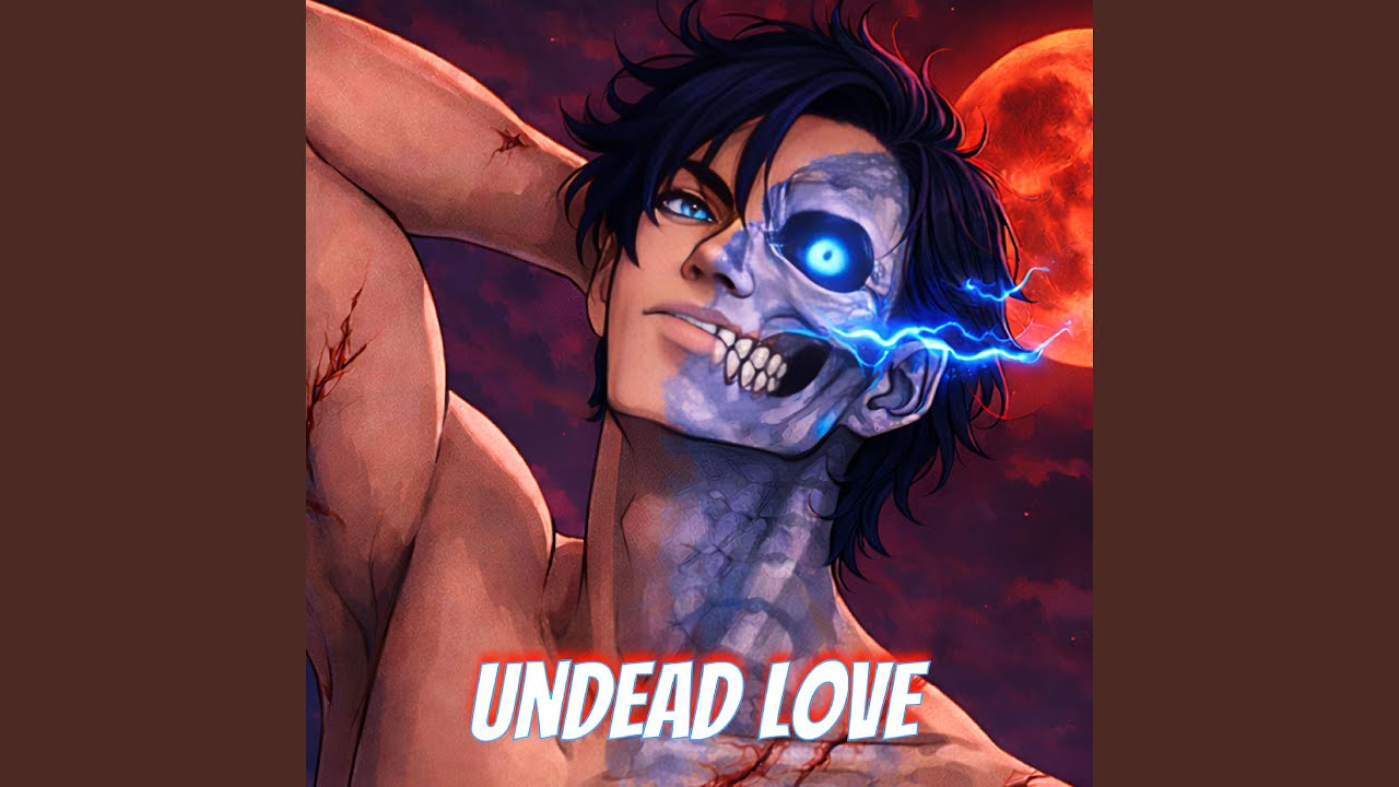 Undead Love