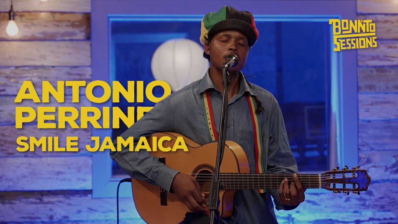 BONNTO SESSIONS   Smile Jamaica by Antonio Perrine